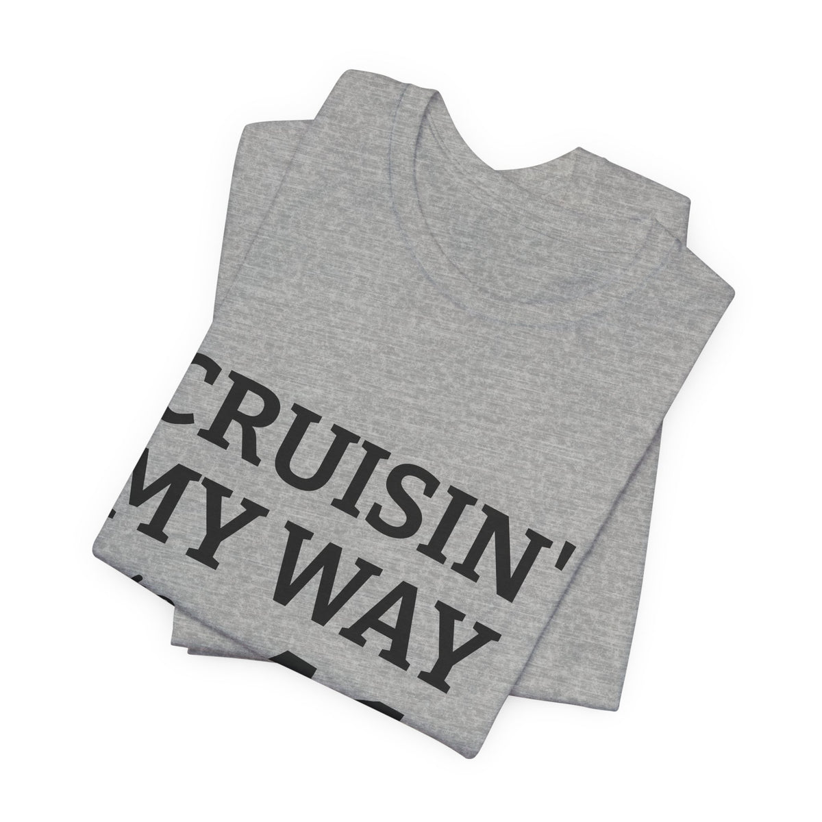 Cruisin' My Way Into 41 Birthday T-Shirt