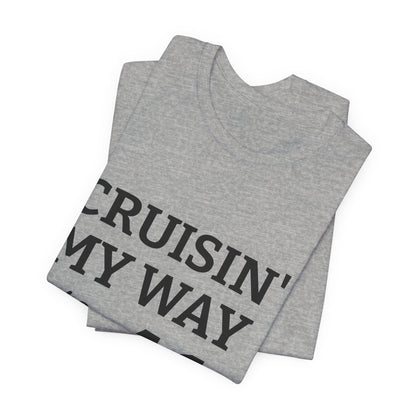 Cruisin' My Way Into 41 Birthday T-Shirt